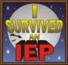 I survived an IEP (tm) design copyright 2005 The Parent Side Colleen Tomko